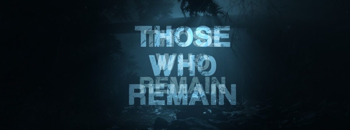 Those Who Remain Full Version Free Download