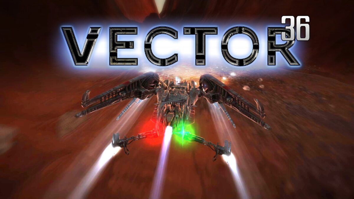Vector 36 Version 1.5 Multiplayer Live Full Patch Notes Full Details Here Update
