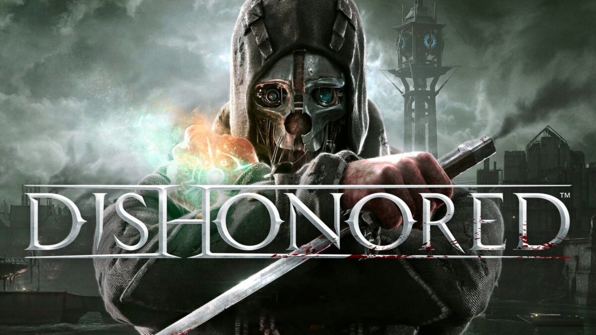 Dishonored PS4 Version Full Game Free Download 2019