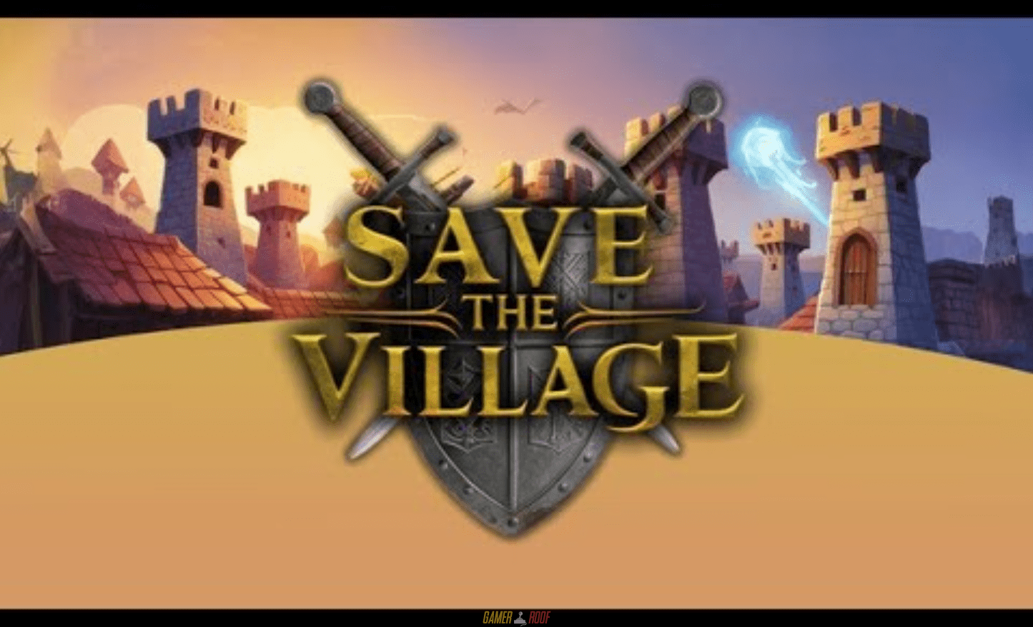 Save The Village - Tower Defense