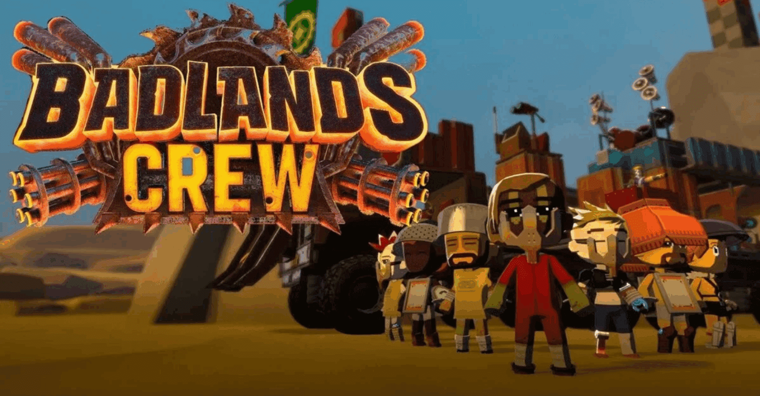 Badlands Crew Free Download