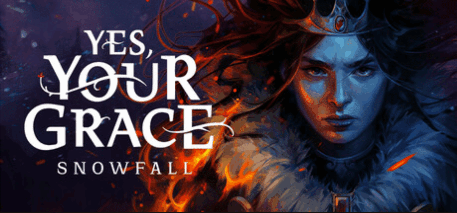 Yes, Your Grace 2 Snowfall Free Download (v1.0.10694)