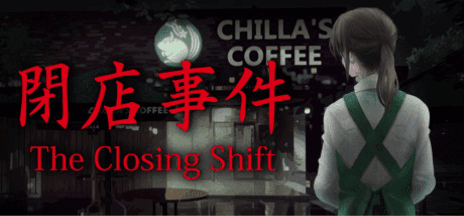 Chilla’s Art The Closing Shift Free Download (v1.11)