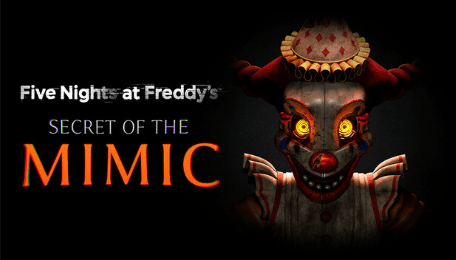 Five Nights at Freddy’s Secret of the Mimic Free Download