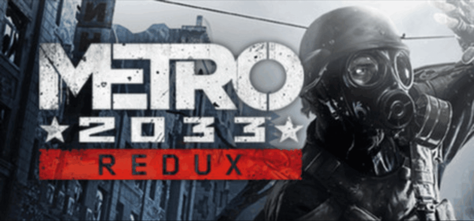 Download Metro 2033 Redux (Build 3790582) Free for Windows