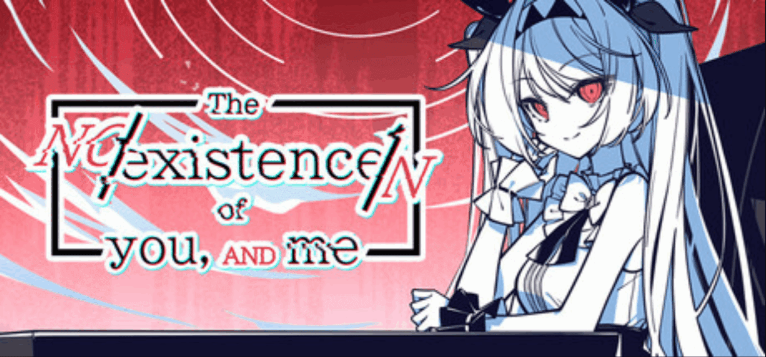 Download The NOexistenceN of you AND me (v2.333 1.9) Free for Windows