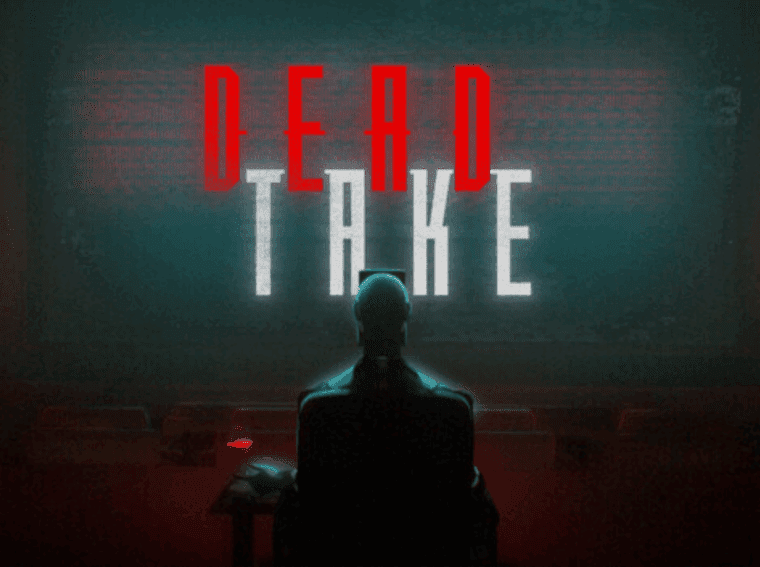 Dead Take Free Download for Windows PC (v1.0.3.54901)