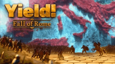 Yield! The Fall of Rome Review Short, Fast, and Strategic