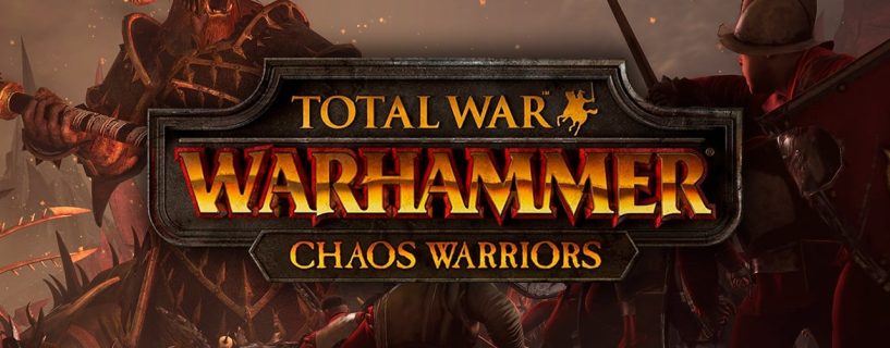 Total War WARHAMMER Chaos Warriors Xbox One Full Version