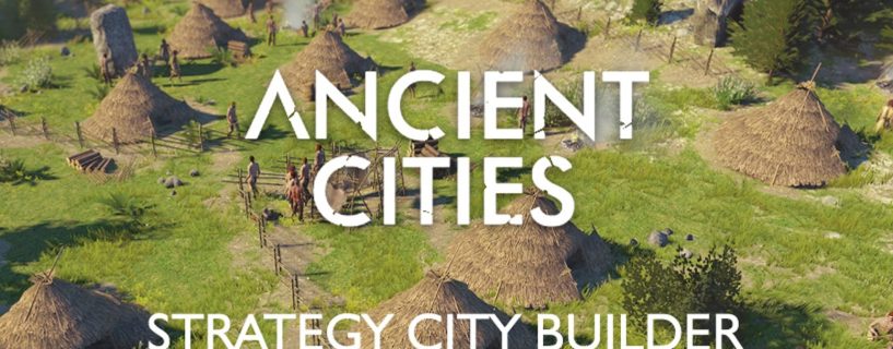 Ancient Cities PS4 Full Version