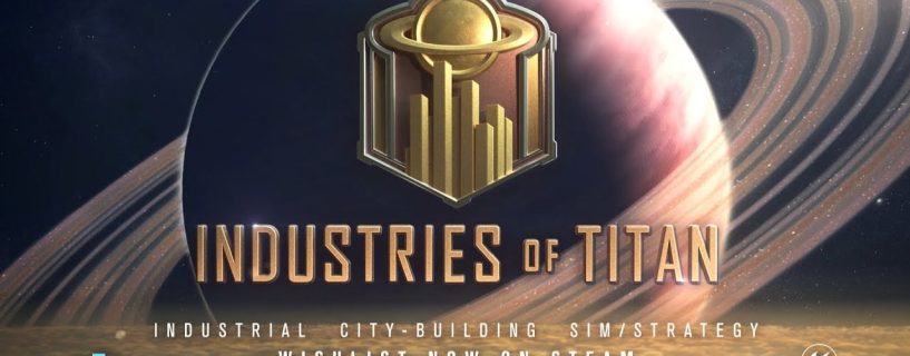 Industries of Titan Xbox One Full Version