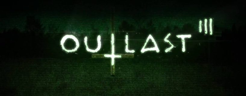 Outlast 3 Full Version
