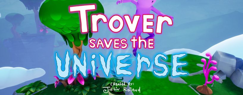 Trover Saves the Universe Full Version