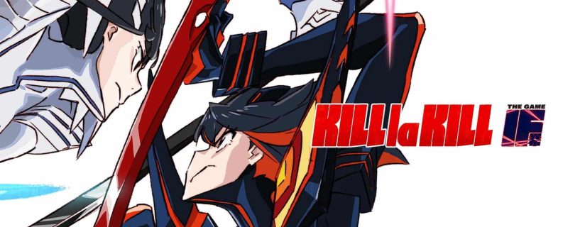 Kill La Kill If PC Version Full Game 2019