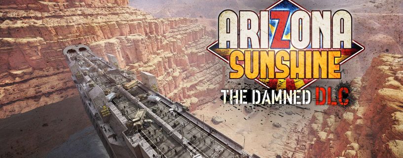 Arizona Sunshine The Damned DLC PC Version Full Game 2019