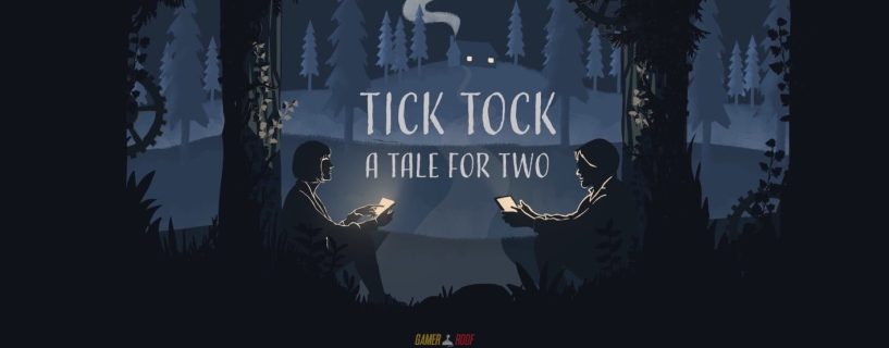 Tick Tock A Tale for Two PS4 Version Full Game