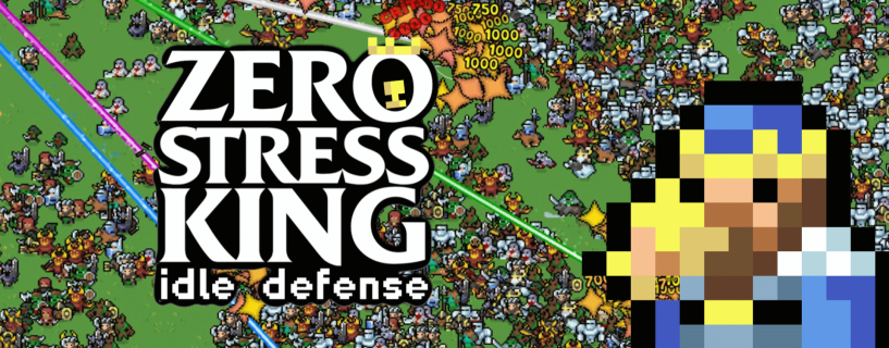 Zero Stress King Idle Defense Review: The Game Where You Already Win Before You Start